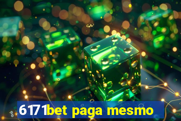 6171bet paga mesmo